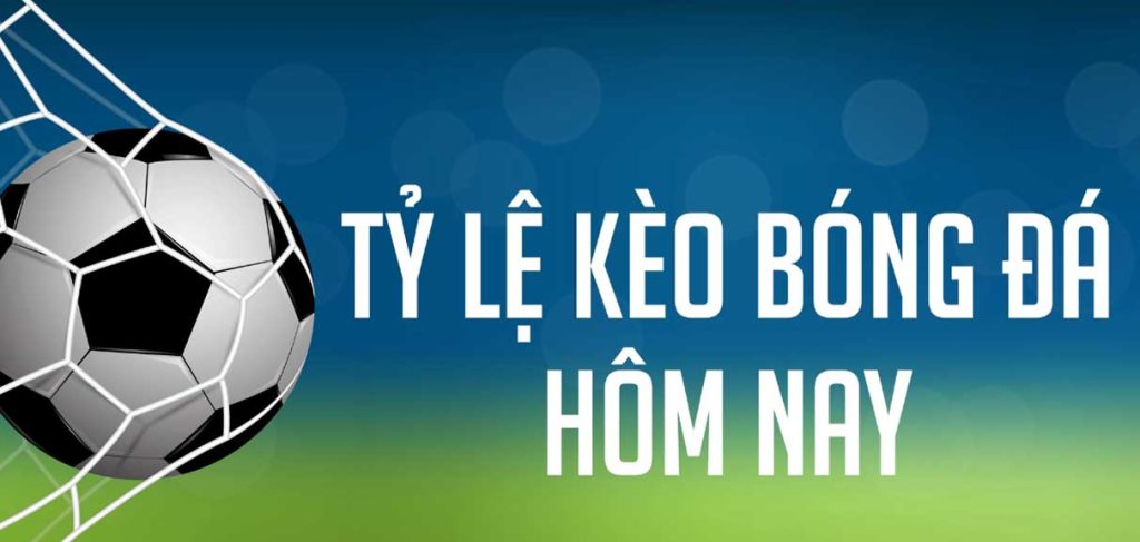 Kèo Bóng Đá | Nhận Định Bóng Đá Chính Xác Hôm Nay Qua 3 Mẹo