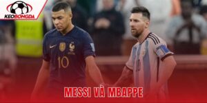 Messi Và Mbappe