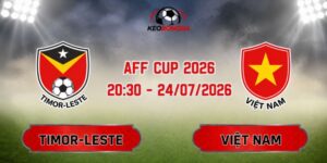 Soi Kèo Bóng Đá Timor-Leste Vs Việt Nam 20h30 Ngày 24/07